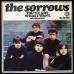 SORROWS You've Got What I Want / No No No No No (Piccadilly 35277) UK 1965 PS 45